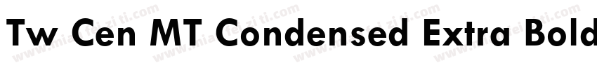 Tw Cen MT Condensed Extra Bold Regu字体转换